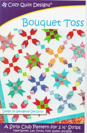 BOUQUET TOSS - Cozy Quilt Designs Pattern